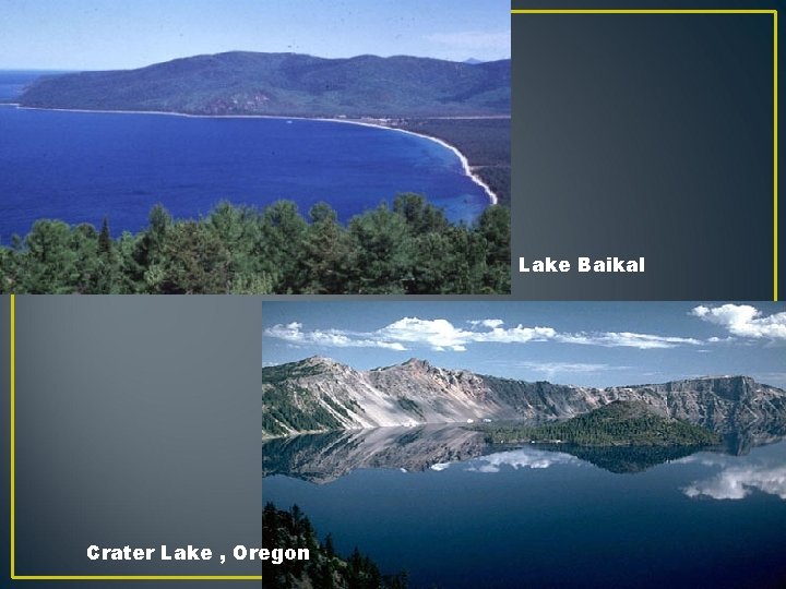 Lake Baikal Crater Lake , Oregon 