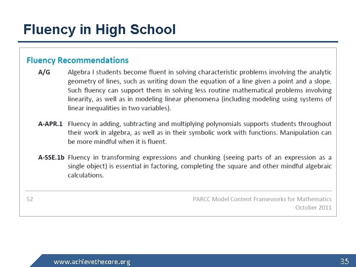 Fluency in High School www. achievethecore. org 35 