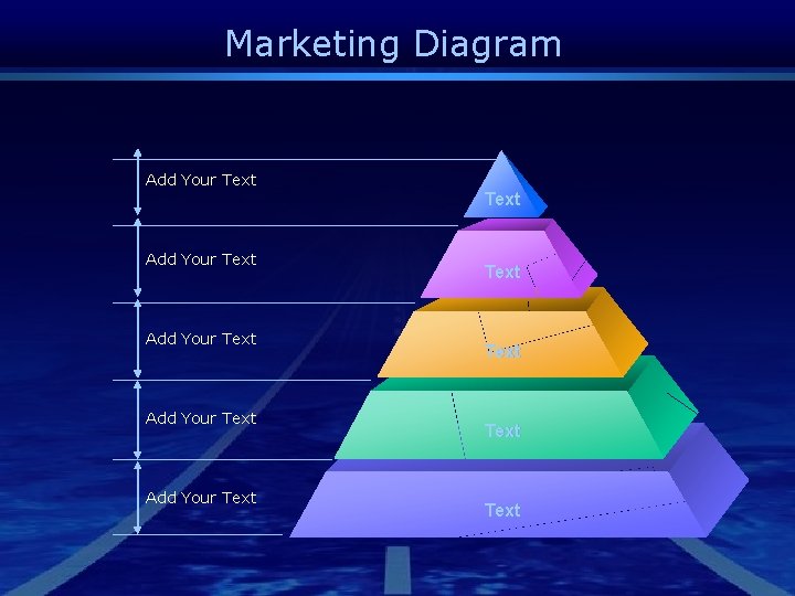 Marketing Diagram Add Your Text Add Your Text Text 