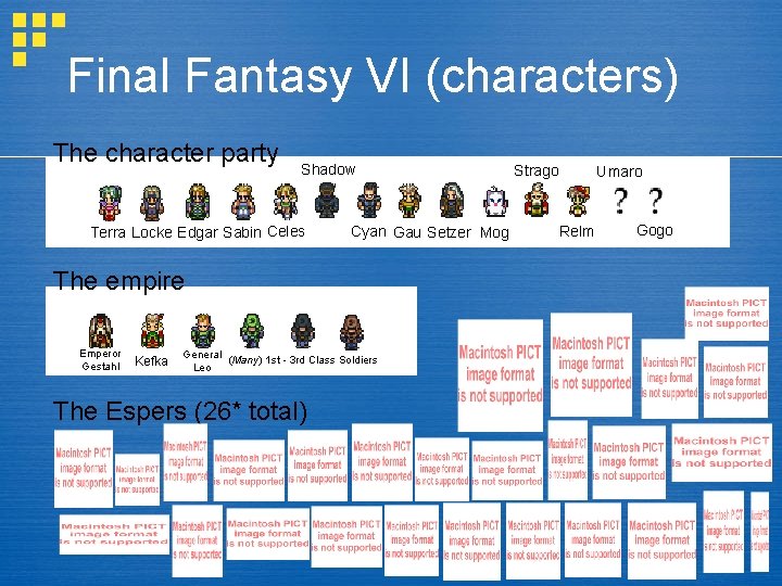 Final Fantasy VI (characters) The character party Shadow Terra Locke Edgar Sabin Celes Cyan