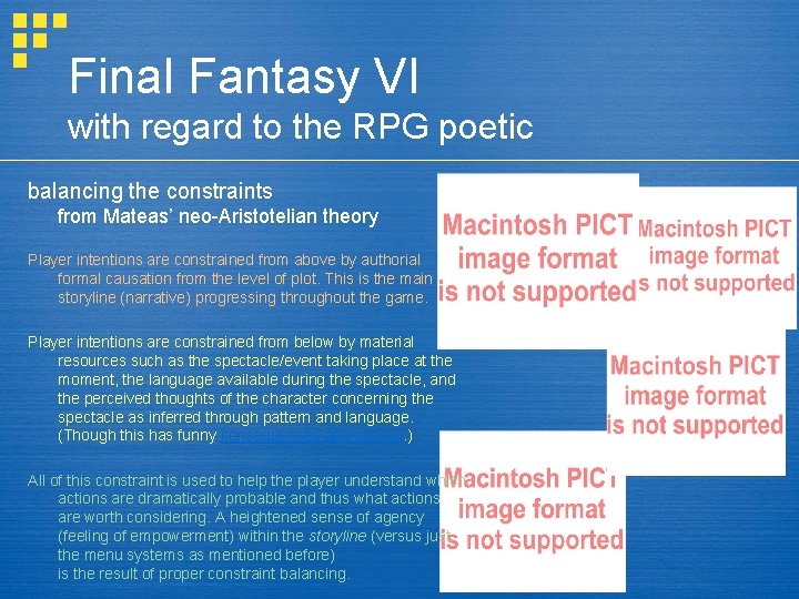 Final Fantasy VI with regard to the RPG poetic balancing the constraints from Mateas’