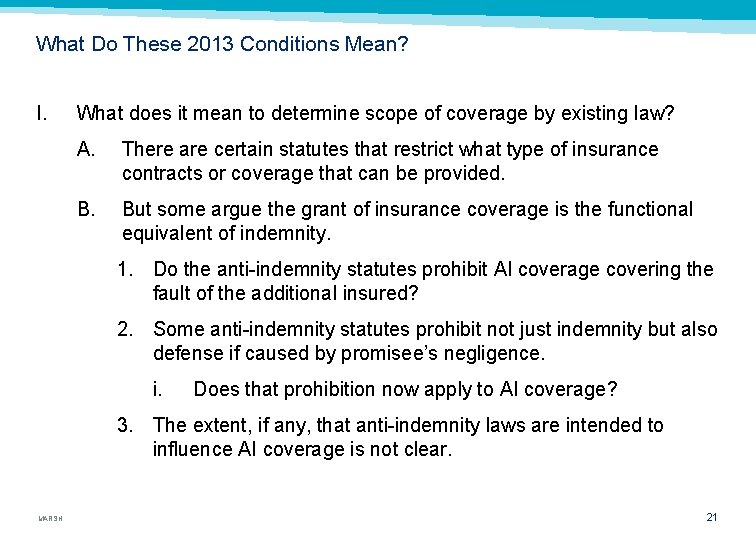 What Do These 2013 Conditions Mean? I. What does it mean to determine scope