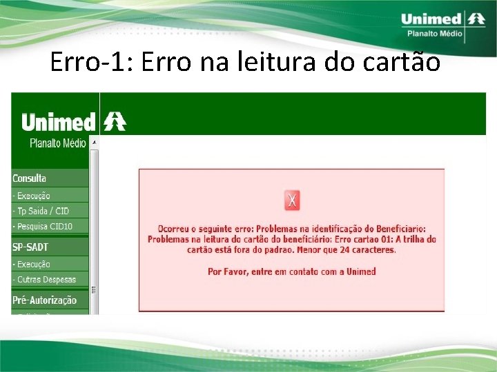 Erro-1: Erro na leitura do cartão 