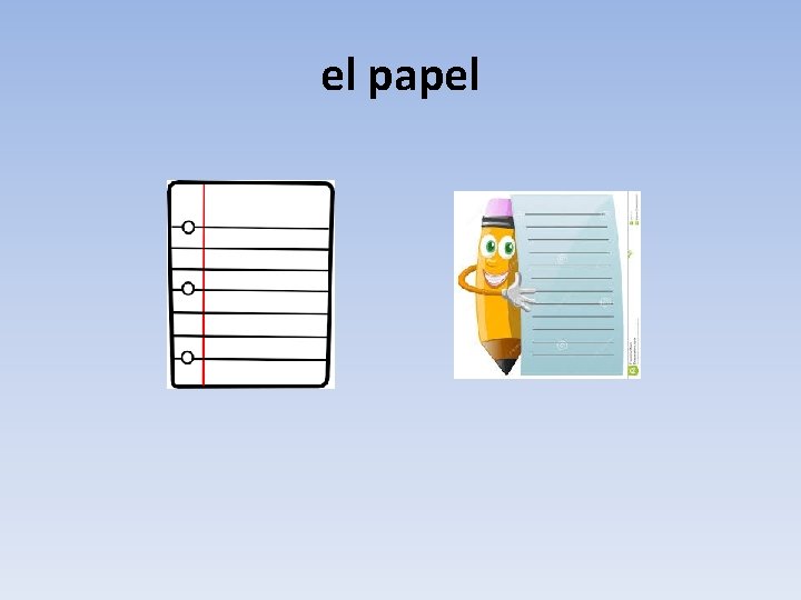 el papel 