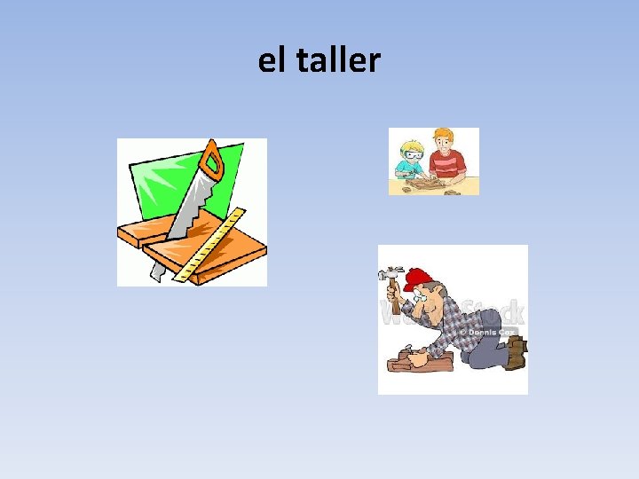 el taller 