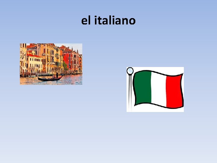 el italiano 