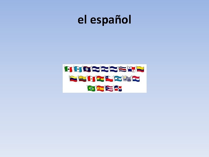 el español 