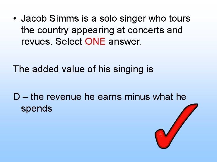  • Jacob Simms is a solo singer who tours the country appearing at