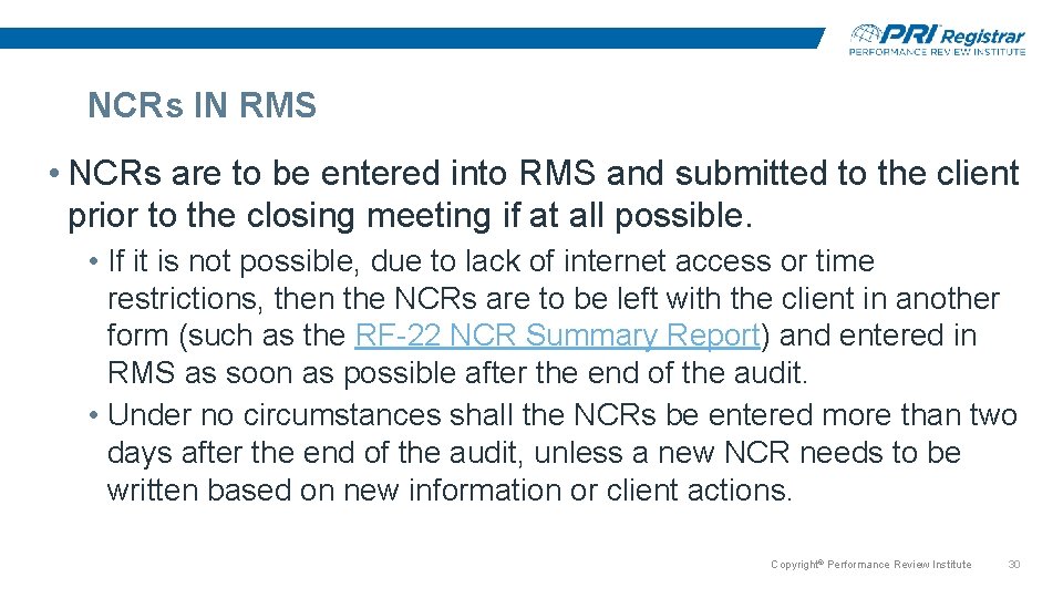 NCRs IN RMS • NCRs are to be entered into RMS and submitted to NCRs IN RMS • NCRs are to be entered into RMS and submitted to