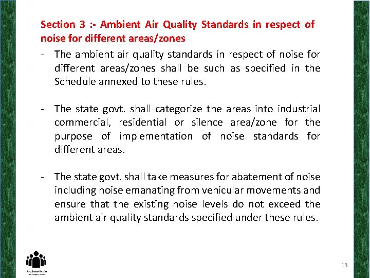 Section 3 : - Ambient Air Quality Standards in respect of noise for different