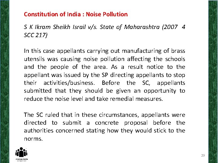 Constitution of India : Noise Pollution S K Ikram Sheikh Israil v/s. State of