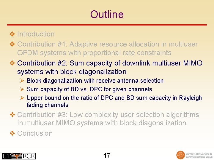 Outline v Introduction v Contribution #1: Adaptive resource allocation in multiuser OFDM systems with