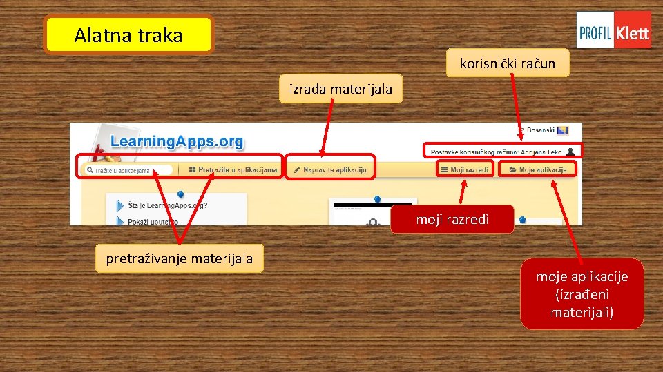 Alatna traka korisnički račun izrada materijala moji razredi pretraživanje materijala moje aplikacije (izrađeni materijali) Alatna traka korisnički račun izrada materijala moji razredi pretraživanje materijala moje aplikacije (izrađeni materijali)
