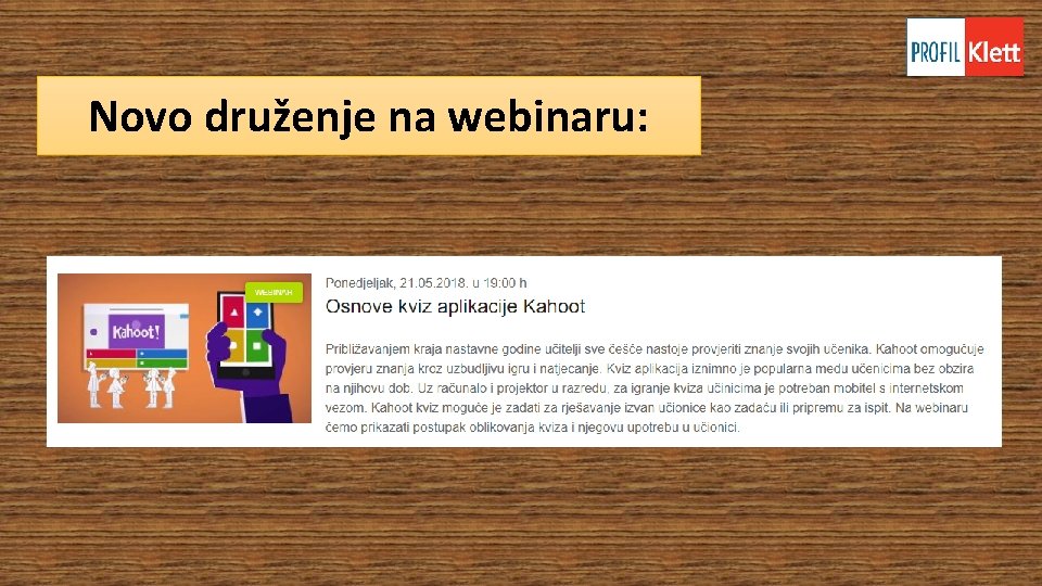 Novo druženje na webinaru: Novo druženje na webinaru: