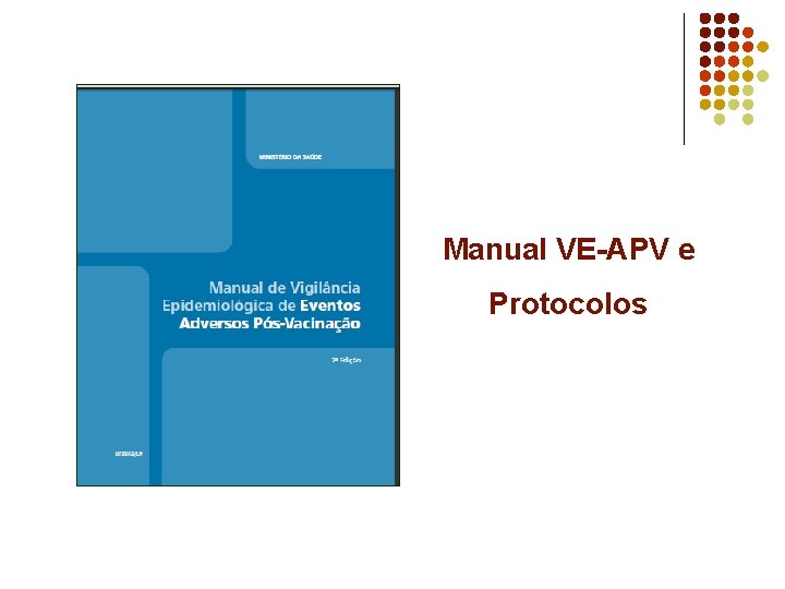 Manual VE-APV e Protocolos 