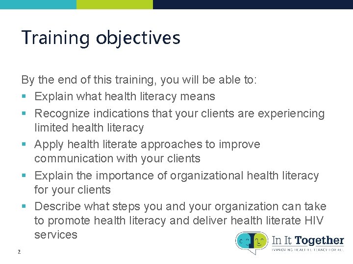 Training objectives By the end of this training, you will be able to: § Training objectives By the end of this training, you will be able to: §
