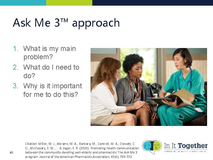 Ask Me 3™ approach 1. What is my main problem? 2. What do I Ask Me 3™ approach 1. What is my main problem? 2. What do I