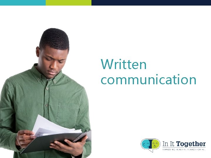 Written communication Written communication