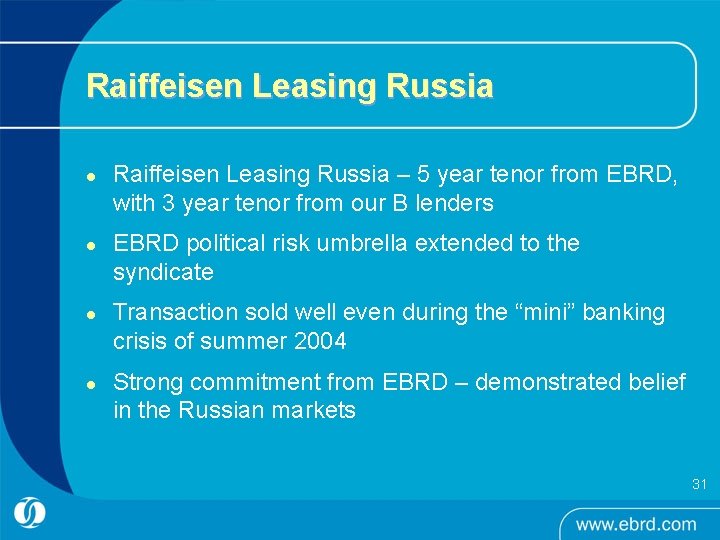 Raiffeisen Leasing Russia l l Raiffeisen Leasing Russia – 5 year tenor from EBRD, Raiffeisen Leasing Russia l l Raiffeisen Leasing Russia – 5 year tenor from EBRD,