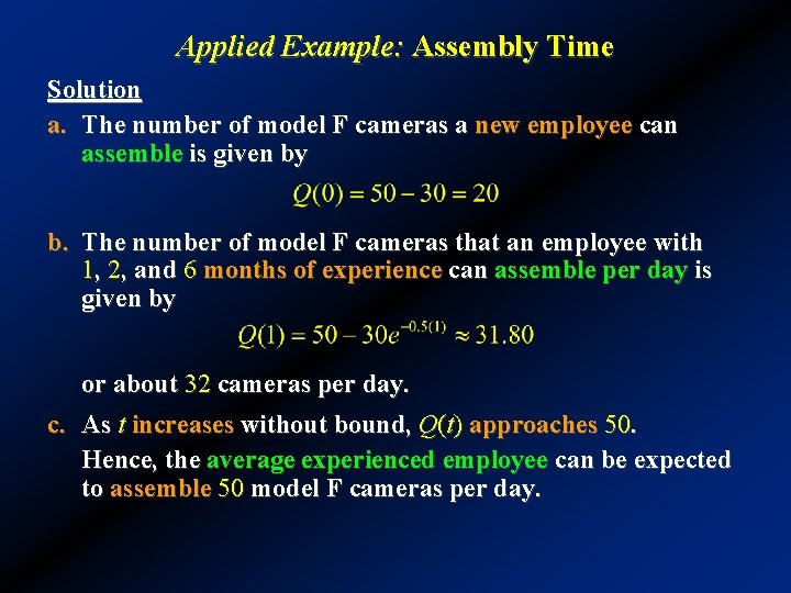 Applied Example: Assembly Time Solution a. The number of model F cameras a new