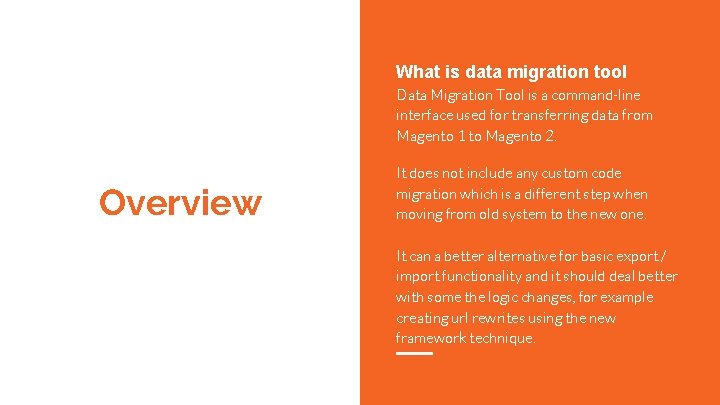 What is data migration tool Data Migration Tool is a command-line interface used for