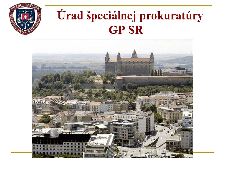 Úrad špeciálnej prokuratúry GP SR 