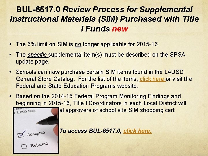 BUL-6517. 0 Review Process for Supplemental Instructional Materials (SIM) Purchased with Title I Funds