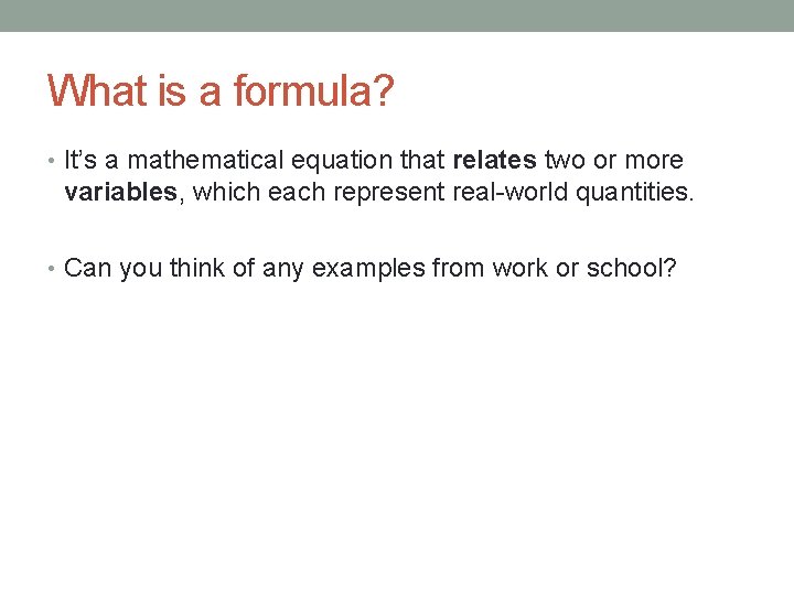 What Is Using Formulae USING FORMULAS TO SOLVE PROBLEMS LG I can