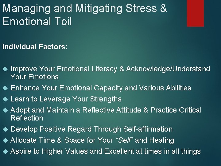 Managing and Mitigating Stress & Emotional Toil Individual Factors: Improve Your Emotional Literacy &