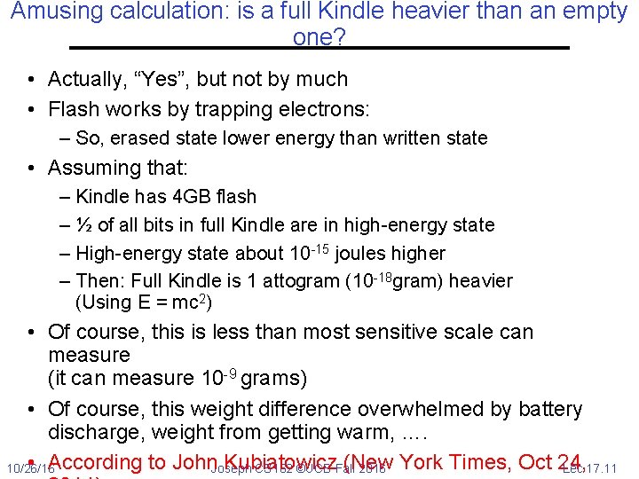 Amusing calculation: is a full Kindle heavier than an empty one? • Actually, “Yes”,