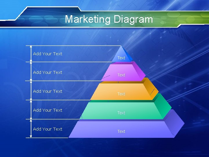 Marketing Diagram Add Your Text Add Your Text Text 