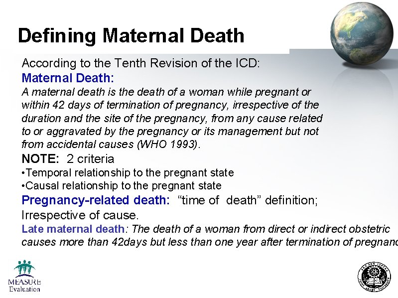 Defining Maternal Death According to the Tenth Revision of the ICD: Maternal Death: A