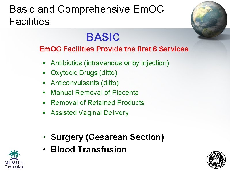 Basic and Comprehensive Em. OC Facilities BASIC Em. OC Facilities Provide the first 6
