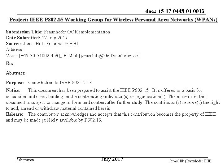 doc. : 15 -17 -0448 -01 -0013 Project: IEEE P 802. 15 Working Group