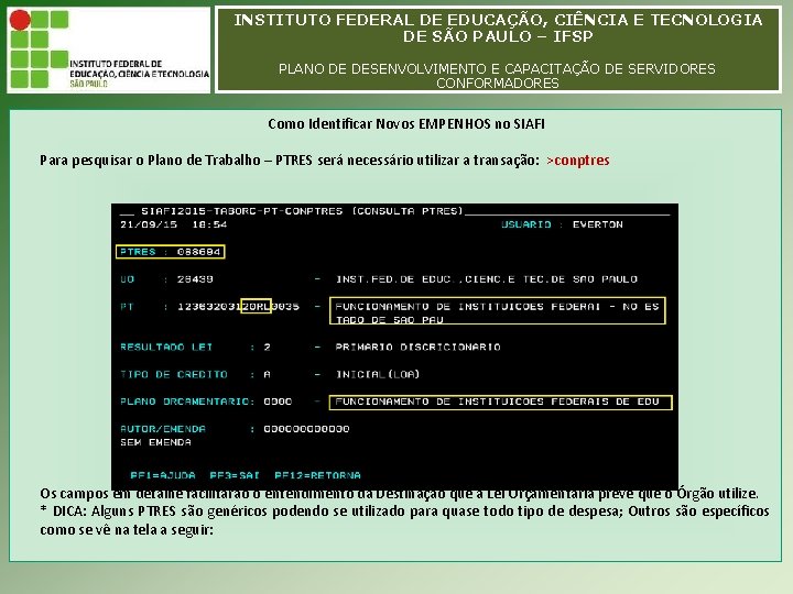 INSTITUTO FEDERAL DE EDUCAÇÃO, CIÊNCIA E TECNOLOGIA INSTITUTO FEDERAL EDUCAÇÃO, CIÊNCIA E TECNOLOGIA DEDE