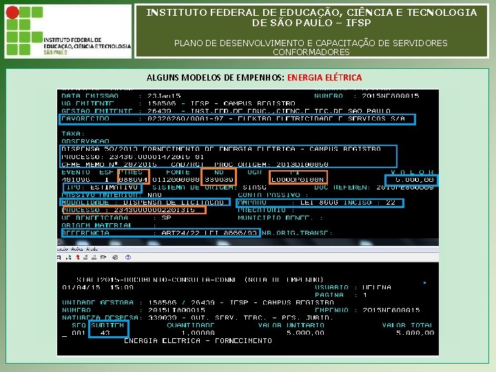 INSTITUTO FEDERAL DE EDUCAÇÃO, CIÊNCIA E TECNOLOGIA INSTITUTO FEDERAL EDUCAÇÃO, CIÊNCIA E TECNOLOGIA DEDE