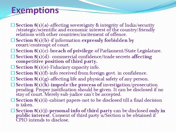 Exemptions � Section 8(1)(a)-affecting sovereignty & integrity of India/security /strategic/scientific and economic interest of