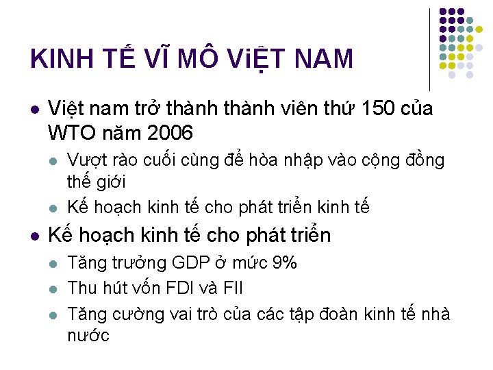 KINH TẾ VĨ MÔ ViỆT NAM l Việt nam trở thành viên thứ 150