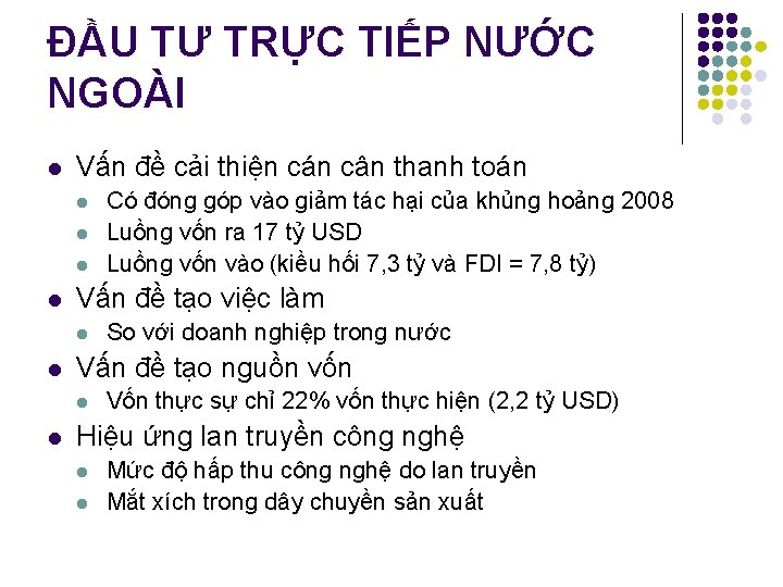 ĐẦU TƯ TRỰC TIẾP NƯỚC NGOÀI l Vấn đề cải thiện cán cân thanh