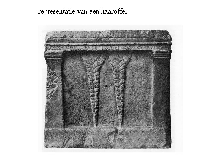 representatie van een haaroffer 