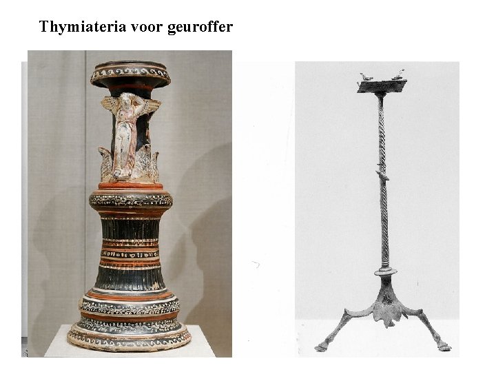 Thymiateria voor geuroffer 