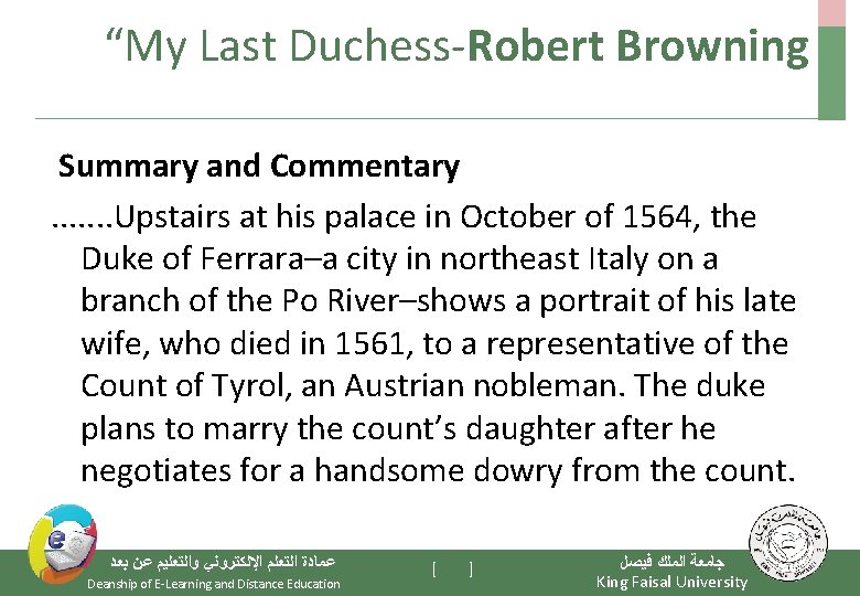 “My Last Duchess-Robert Browning Summary and Commentary . . . . Upstairs at his