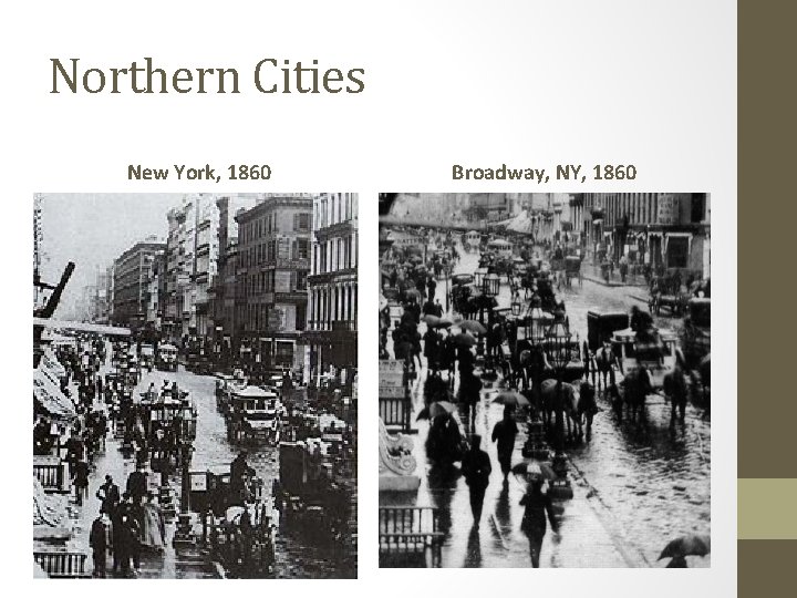 Northern Cities New York, 1860 Broadway, NY, 1860 