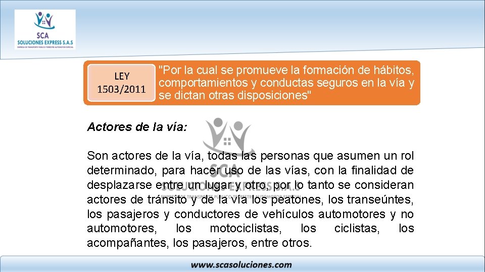 LEY 1503/2011 "Por la cual se promueve la formación de hábitos, comportamientos y conductas