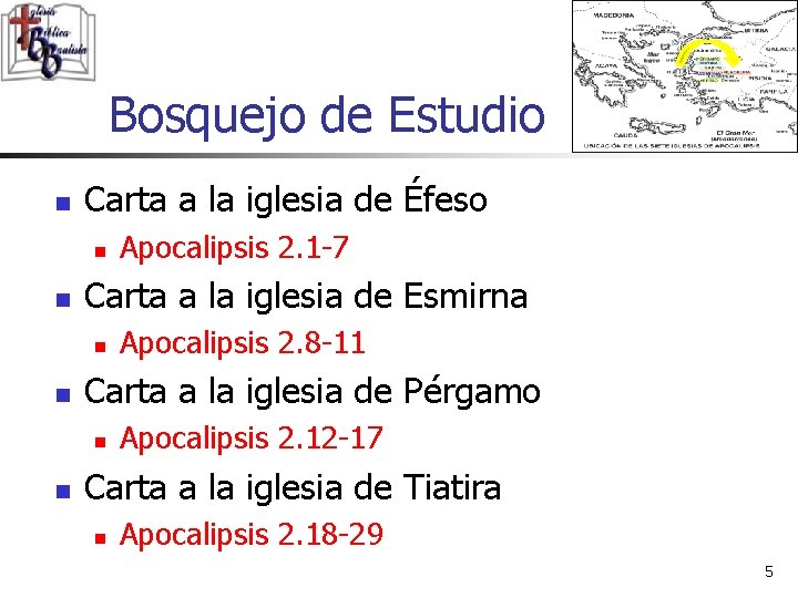 Bosquejo de Estudio n Carta a la iglesia de Éfeso n n Carta a