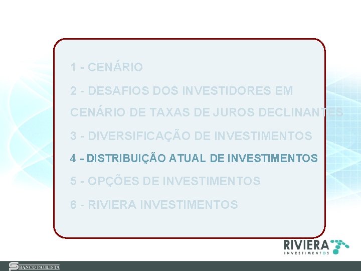 1 - CENÁRIO 2 - DESAFIOS DOS INVESTIDORES EM CENÁRIO DE TAXAS DE JUROS