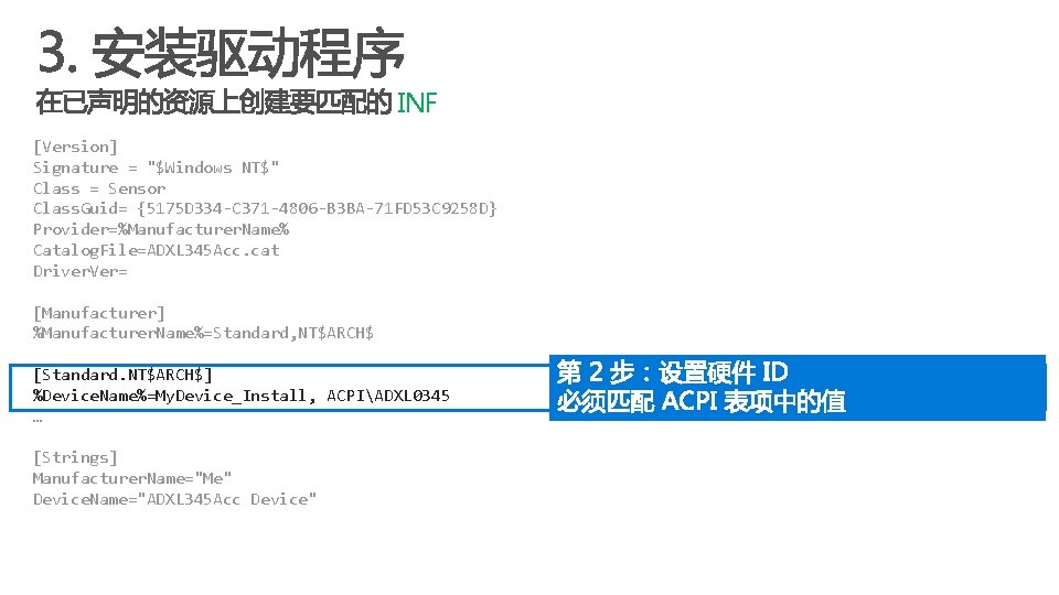 INF [Version] Signature = "$Windows NT$" Class = Sensor Class. Guid= {5175 D 334