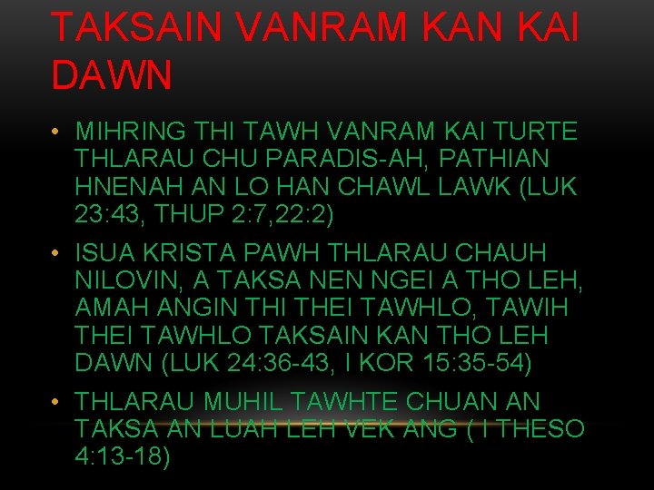 TAKSAIN VANRAM KAN KAI DAWN • MIHRING THI TAWH VANRAM KAI TURTE THLARAU CHU TAKSAIN VANRAM KAN KAI DAWN • MIHRING THI TAWH VANRAM KAI TURTE THLARAU CHU