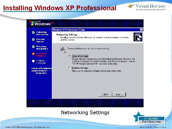 Installing Windows XP Professional Networking Settings 