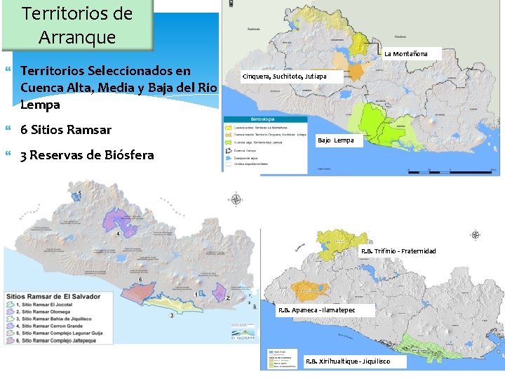 Territorios de Arranque La Montañona Territorios Seleccionados en Cuenca Alta, Media y Baja del